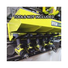 tools not included are stored in the back of a tool rack with text overlay that reads, tools not included