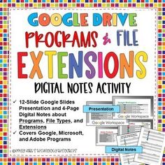 google drive programs and file extensions for the digital notes activity book, with instructions on how to use them