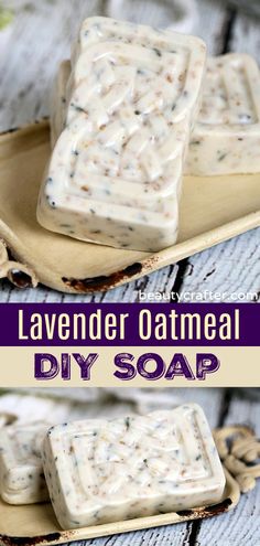 homemade lavender oatmeal soap recipe on a wooden tray with text overlay