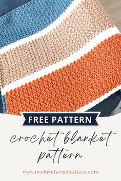 a crochet blanket with the text free pattern