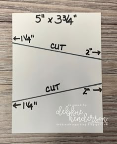 a piece of white paper with black lines on it that are cut in half and labeled 5 x 3 / 4