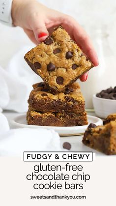 chocolate chip cookie bars stacked on top of each other with text overlay reading fudge and chewy gluten - free chocolate chip cookie bars