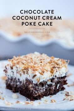 a piece of chocolate coconut cream poke cake on a plate