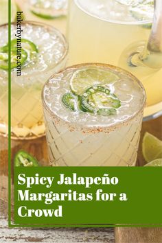 spicy jalapeno margaritas for a crowd