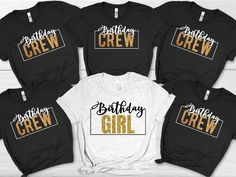 Birthday Crew Shirts, Birthday Group Shirts, Gold Birthday Team Shirt, Birthday Party Shirts, Birthday Girl T-shirt,Gift for Her, Birthday Gifts PRODUCTION TIME: 1-2 days (Usually 1 day) SHIPPING TIME: 1-2 days (Usually 1 day) PRODUCT DESCRIPTION: Bella Canvas Unisex T-shirt Super soft cotton and excellent quality. 100% Soft cotton for solid colors Light fabric (4.2 oz/yd² (142 g/m Runs true to size Unisex Bella + Canvas 3001 🐋 Product Contents 🐋 Solid colors: 100% Cotton. Heather colors: 52% Cotton + 48% Polyester. 🐋Care Instructions🐋 DO Inside out before washing, DO warm/cold machine wash, DO NOT bleach, DO NOT dry clean, DO NOT iron directly onto the design. 🐋Returns🐋 All items are made-to-order. So, I can't accept returns unless they arrive damaged or defective. 🙏Thank you for s Group Birthday Shirts Ideas, Birthday T Shirts Ideas For Group, 40th Birthday Shirts For Group, Birthday Tshirts Group, Birthday Crew Shirts Ideas, Birthday Shirts Womens, Crew Quote, Mexico Birthday, Birthday Crew Shirts