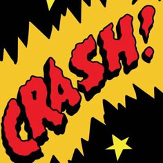 an image of the word crash in red and yellow with stars around it on a black background