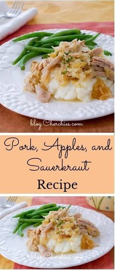 pork, apples and sauerkraut recipe on a white plate with green beans