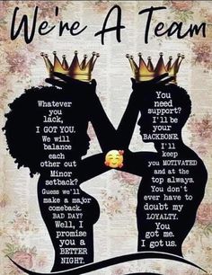 two silhouettes with crowns on their heads and the words we're a team