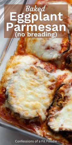 healthy baked eggplant parmesan in a baking dish with text overlay