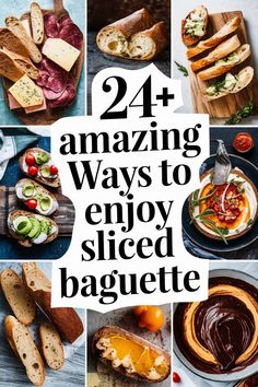 the cover of 24 amazing ways to enjoy sliced baguette, with images of breads and vegetables