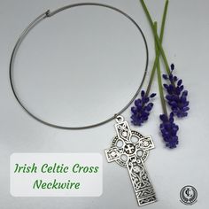 Our Irish Celtic Cross neck-wire features a beautiful Celtic Cross.  The Cross is pewter and measures 3 inches in length.   The inside dimensions of the neck-wire measures 5.25 inches. Irish Necklace, Celtic Cross Necklace, Irish Quotes, Cross Neck, Irish Jewelry, Irish Gifts, Irish Celtic, Celtic Cross, Christian Jewelry