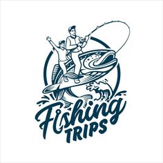 a man riding a surfboard on top of a wave with the words fishing trips