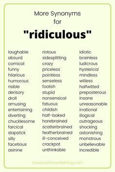 the words for ridiculous are shown in green and white, with black lettering