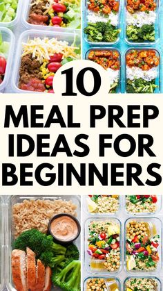 the top ten meal prep ideas for beginners