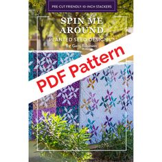 the spin me around quilt pattern is shown in front of a tree and grass area