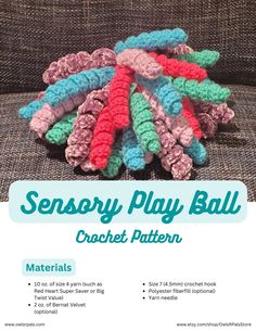 the instructions for crochet play ball are shown