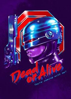 'Movies' Posters | Scar Design | Displate Robocop Art, Future Retro, 80s Childhood, Drawing Superheroes, Dead Or Alive, Retro Waves, Movie Poster Art, Film Art