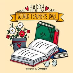 an open book with flowers and potted plants next to it, says happy world teacher's day