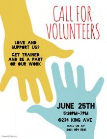 a poster with two hands reaching out to each other, and the words call for volunteers