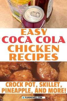 easy coca cola chicken recipe with pineapple and more