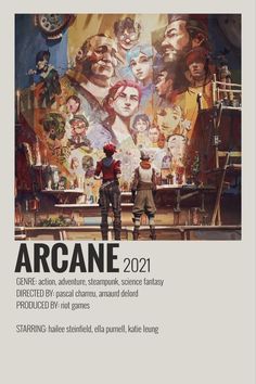 the poster for arcane 2012 - running time 40 minutes per episode by various artists