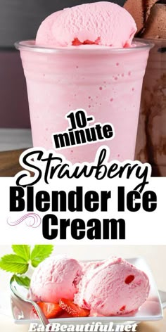 two scoops of strawberry ice cream with the title overlay reads 10 minute strawberry blender ice cream