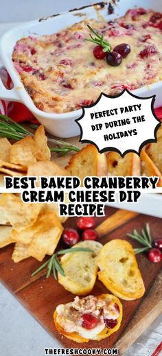 the best baked cranberry cream cheese dip recipe is perfect for holiday entertainings