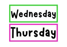 the words wednesday and thursday are shown in black on green and pink rectangles