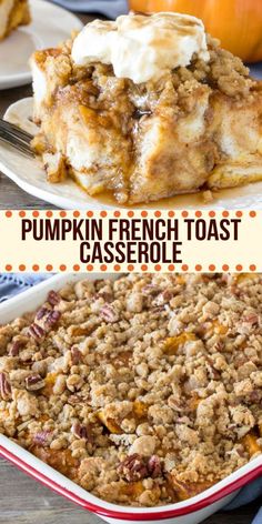 pumpkin french toast casserole with whipped cream on top