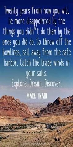 a quote from mark twain on the desert with mountains and blue sky in the background