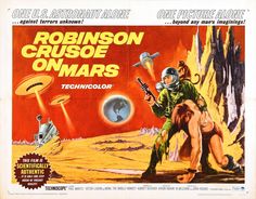 an old movie poster for robinson crusee on mars