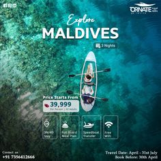 the advertisement for explore maldives is shown above water and features a woman in a kayak