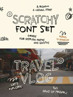 a street scene with the words scratchy font set for display notes and quotes