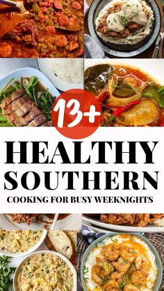 healthy southern cooking for busy weeknights with text overlay that reads, 23 healthy southern cooking for busy weekends