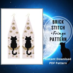 a pair of earrings with a black cat on it and the text brick stitch fringe pattern