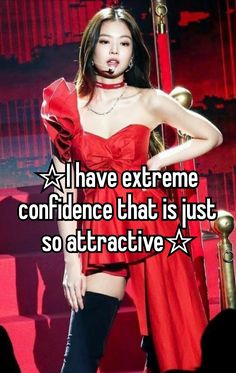 a woman in a red dress and thigh high boots with the words i have extreme confidence that is just so attractive