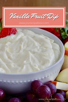 VANILLA FRUIT DIP Whipped Cream Dip For Fruit, Vanilla Fruit Dip, Fruit Dip With Greek Yogurt And Pudding, Cool Whip Yogurt Fruit Dip, Cream Cheese And Yogurt Fruit Dip, Vanilla Yogurt Fruit Dip, Cool Whip Fruit Dip, Best Grill Recipes, Yogurt Fruit Dip