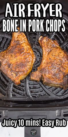 two steaks on top of a grill with the words air fryer bone in pork chops