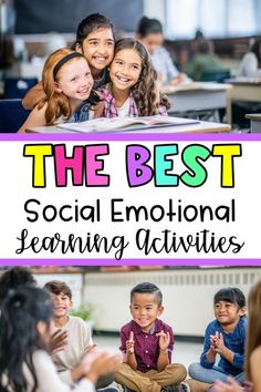 the best social emotional learning activities for kids