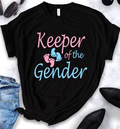 a t - shirt that says keeper of the genderer