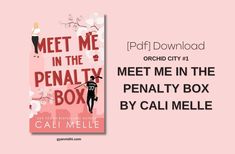 a pink book cover with the words meet me in the penalty box and an image of a