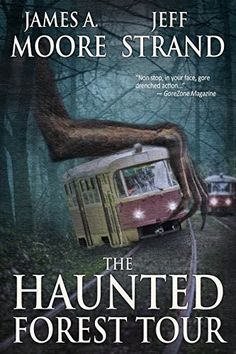 a book cover for the haunted forest tour