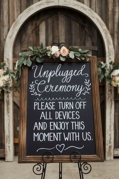 a sign that says unplugged ceremony please turn off all devices and enjoy this moment with us