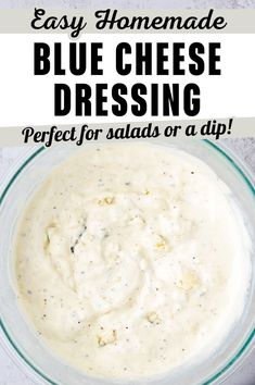 blue cheese dressing in a glass bowl with text overlay