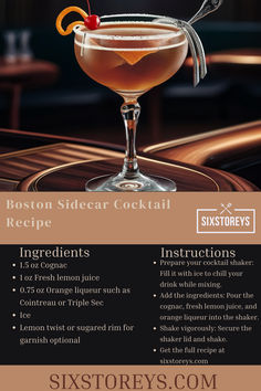 Boston Sidecar Cocktail Recipe Sidecar Cocktail Recipe, Sidecar Cocktail, Recipes Drinks, Citrus Twist, Drinks Alcohol, Alcohol Drinks, Classic Cocktail, How To Craft, Juice Drinks