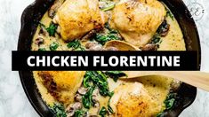 chicken florentine with spinach and mushrooms in a skillet