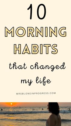 10 morning habits that changed my life. Healthy morning habits. 10 morning habits for healthy and successful life. 10 morning habits you should start. Morning habits to start to change your life.10 good habits to adopt in the morning. Morning Routine Ideas, Productive Morning Routine, Happiness Habits, Routine Ideas, Simple Habits, Life Changing Habits, Life Habits, Miracle Morning, Productive Morning