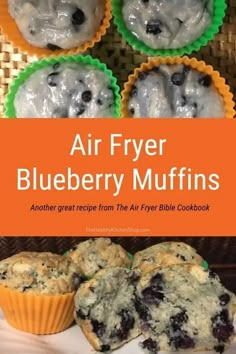 an air fryer muffins recipe with blueberries in the middle and on top