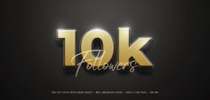 the word 10k followers is shown in gold and silver letters on a black background