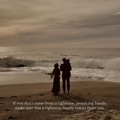 two people standing on top of a beach next to the ocean with a quote about family